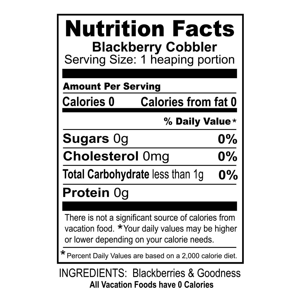 Nutrition Fact Box Blackberry Cobbler T-Shirt Design D01676NUTRIT
