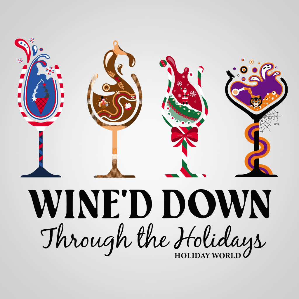 Wine'd Down Through The Holidays T-Shirt Design D04714WNDHLD