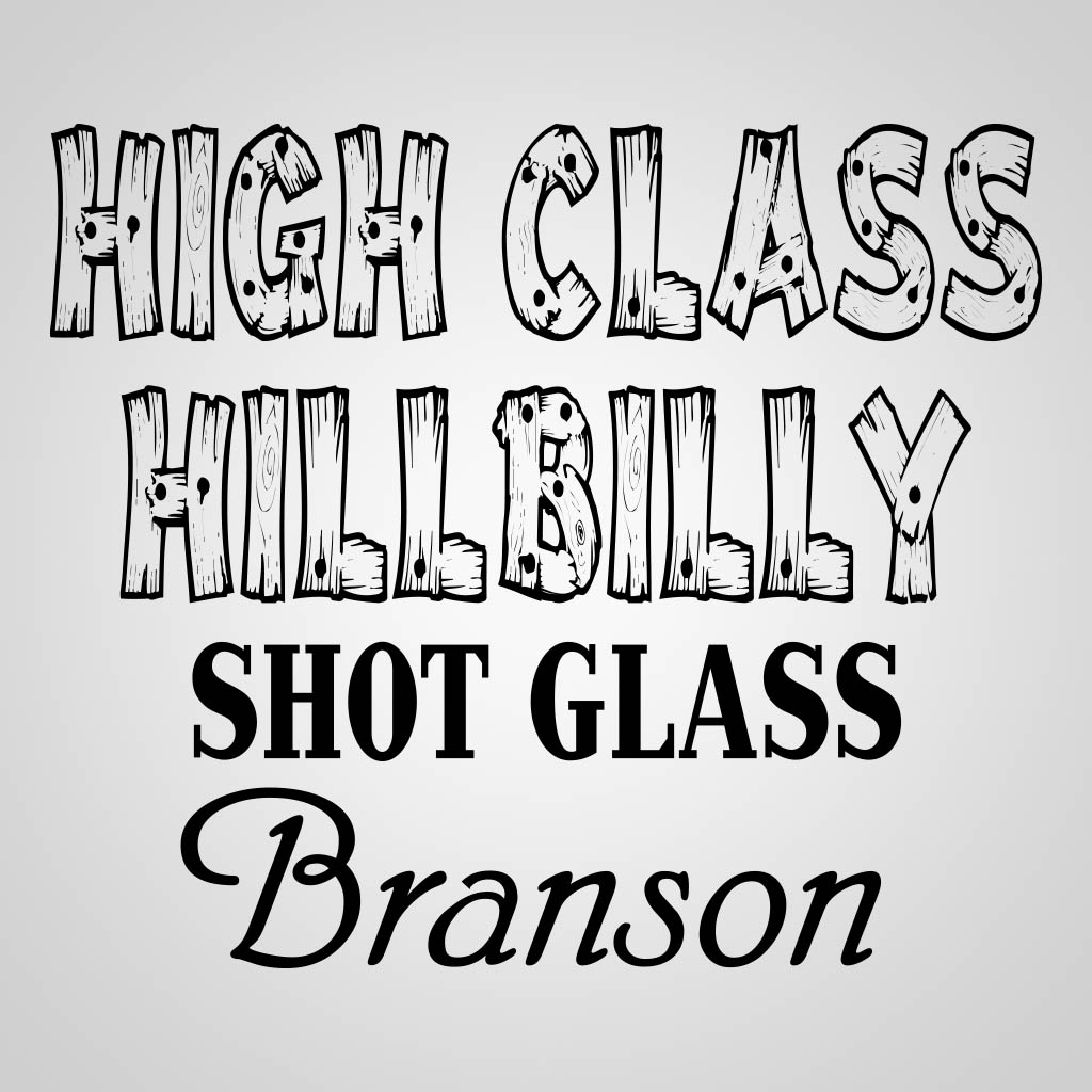 Branson High Class Hillbilly GPC13547