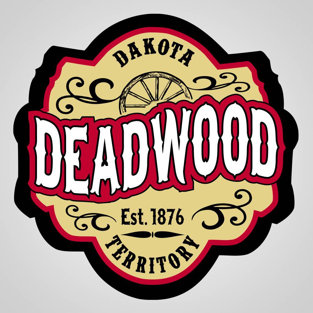 Deadwood Dakota Territory Est 1876 JMC Design JMC00420